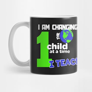 I am Changing 1 Child At A Time Mug